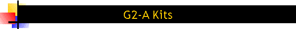 G2-A Kits